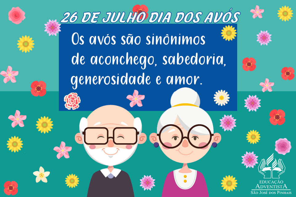 Feliz dia dos avós.