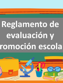 Reglamento de evaluación 2025 con protocolo cierre de año.