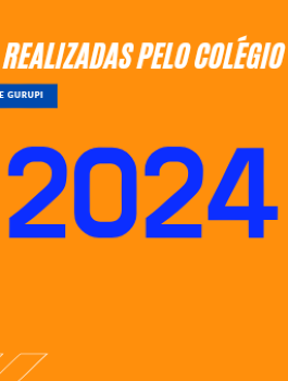 ATIVIDADES REALIZADAS PELO COLÉGIO EM 2024
