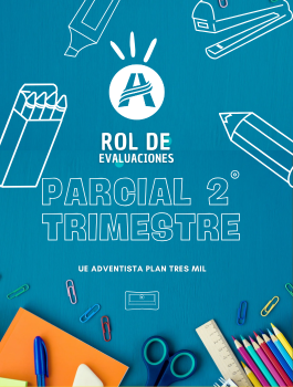 Rol de Evaluaciones Parcial 2° Trimestre