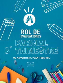 ROL DE EVALUACIONES PARCIALES – TERCER TRIMESTRE