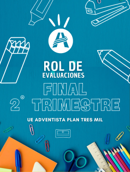 Rol de Evaluaciones - Final 2° Trimestre