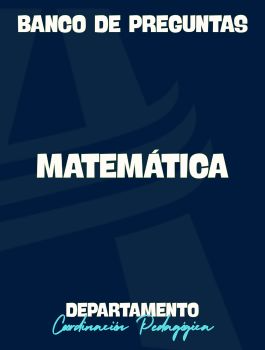 BANCO DE PREGUNTAS - MATEMÁTICA