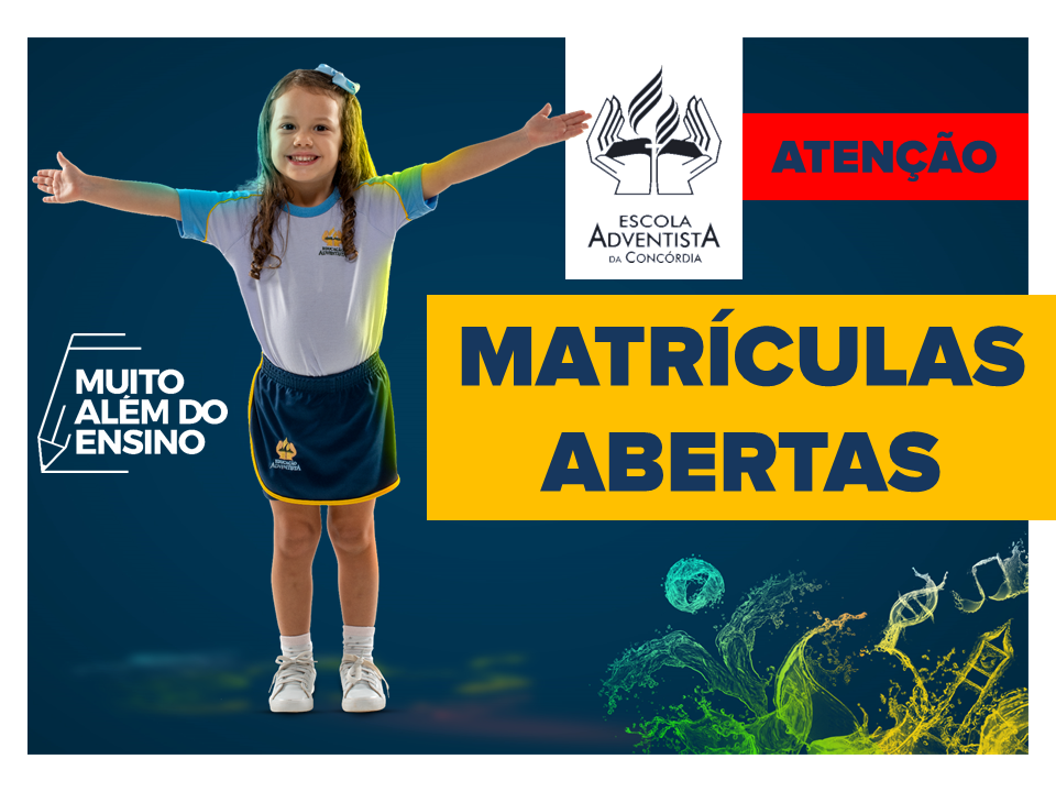 Faça a sua matrícula na Escola Adventista da Concórdia!