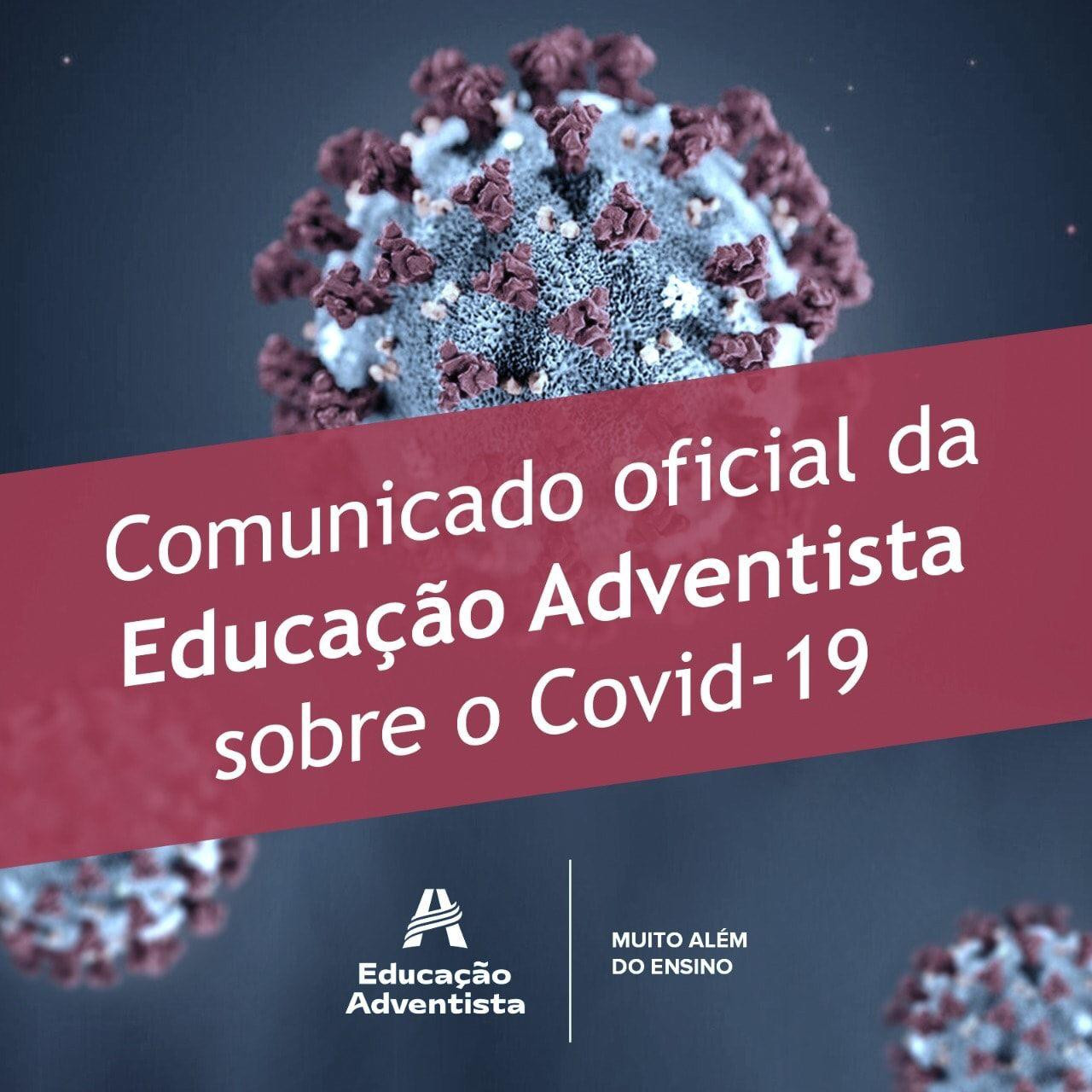 Comunicado oficial da Educação Adventista sobre o Covid-19
