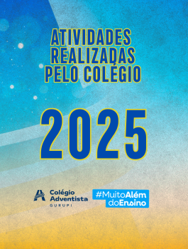 ATIVIDADES REALIZADAS PELO COLÉGIO EM 2025