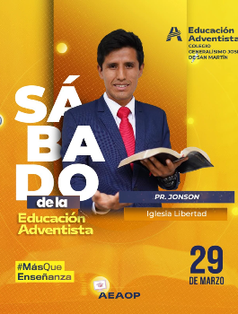 1ER SABADO DE LA EDUCACIÓN ADVENTISTA