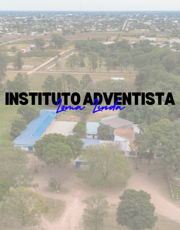 Instituto Adventista Loma Linda